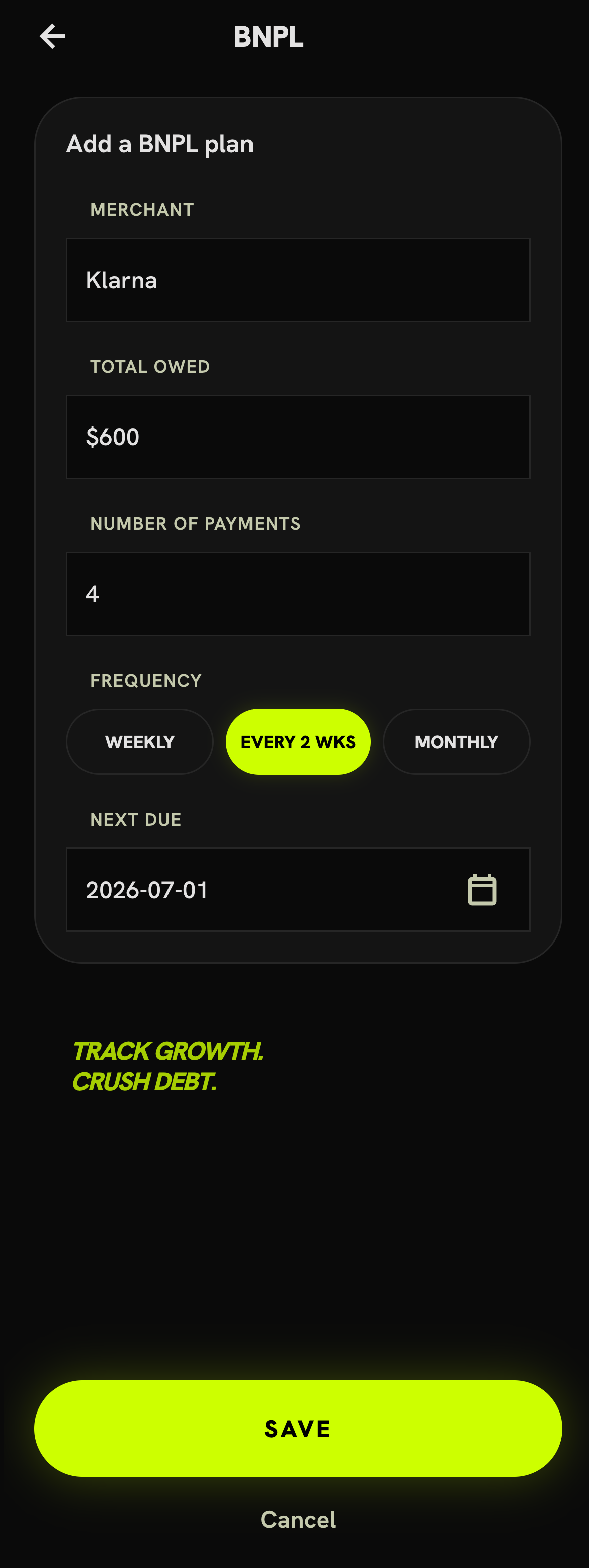 Add / edit a BNPL plan: merchant, total, payments, frequency and next due